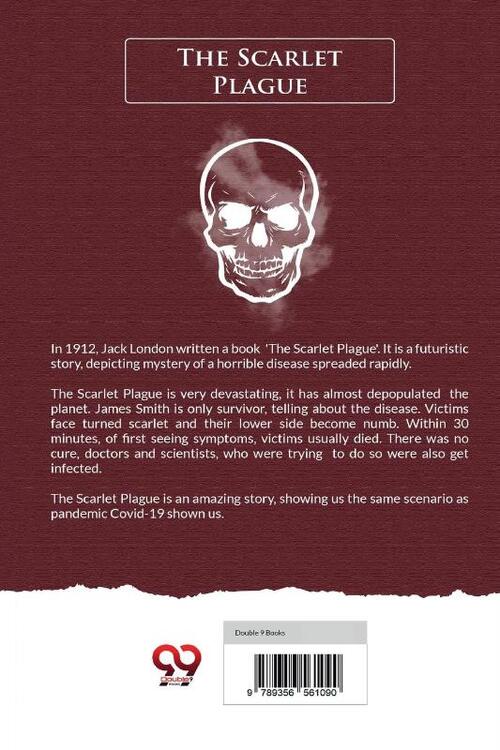 The Scarlet Plague