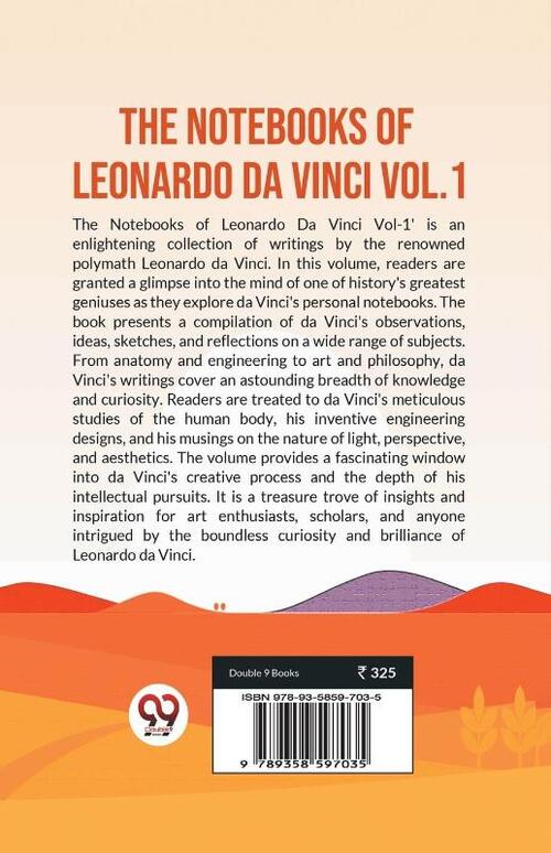 The Notebooks of Leonardo Da Vinci