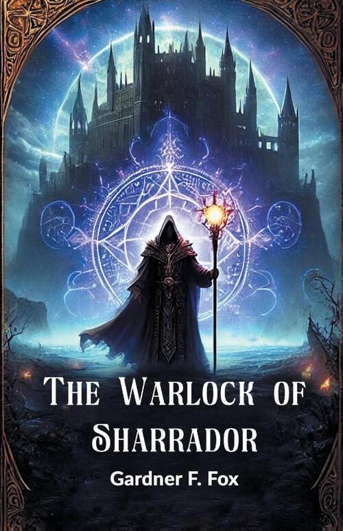 The Warlock of Sharrador (Edition2024)
