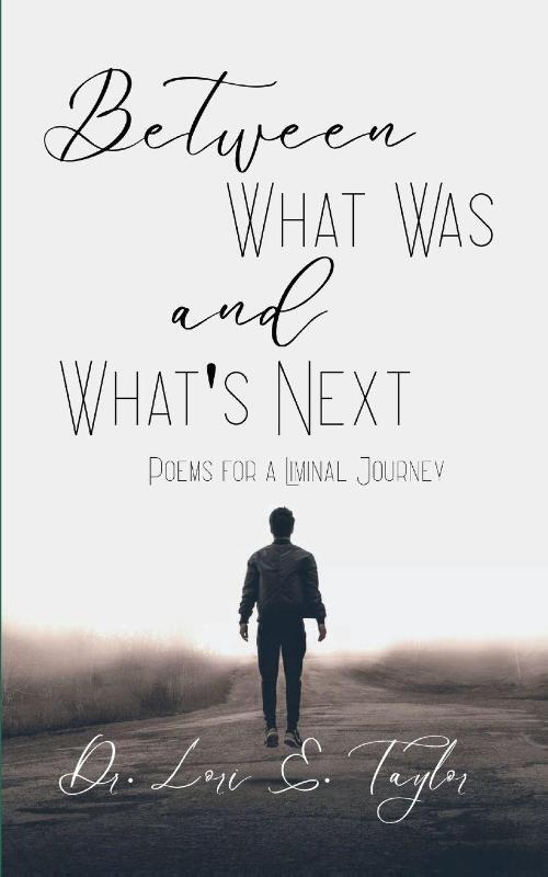 Between What Was and What's Next