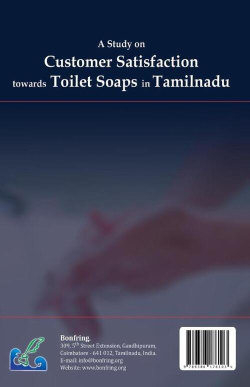 A Study on Customer Satisfaction towards Toilet Soaps in Tamilnadu