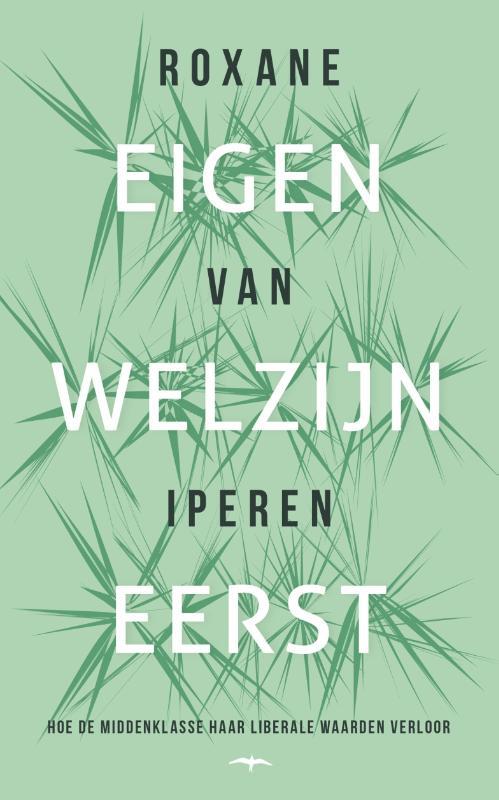 Eigen welzijn eerst