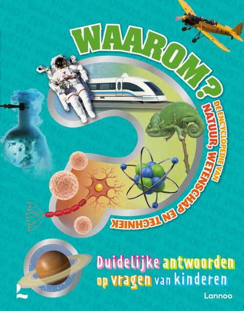 De grote encyclopedie van natuur, wetenschap en techniek