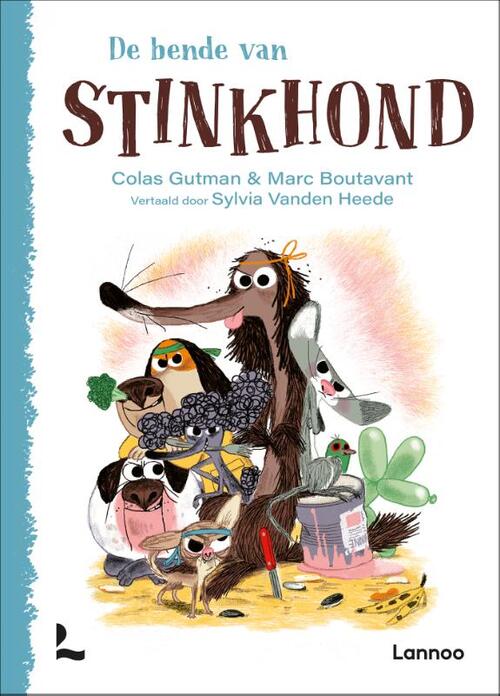 Stinkhond 11 - De bende van Stinkhond