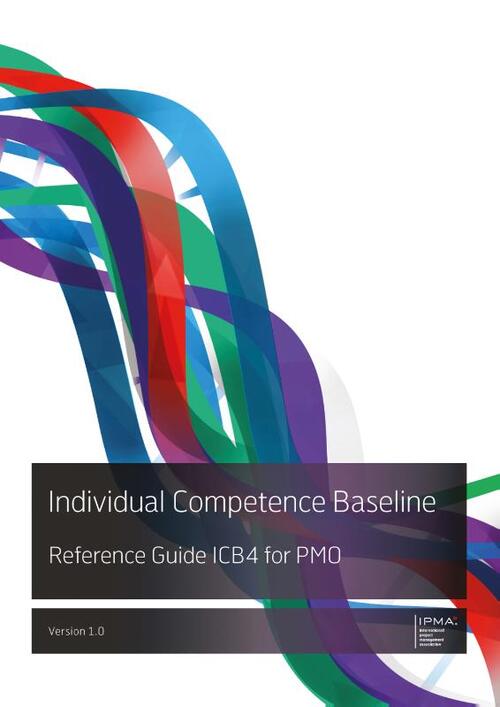 Individual Competence Baseline Reference Guide ICB4 for PMO