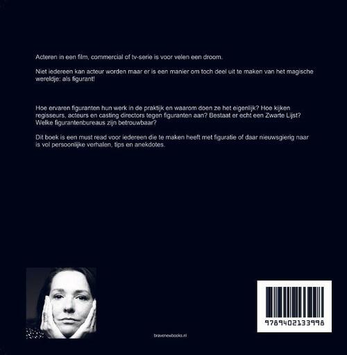 Wat bezielt de figurant?