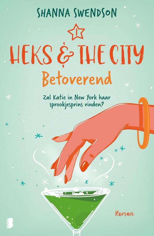 Heks & The City 1 - Betoverend