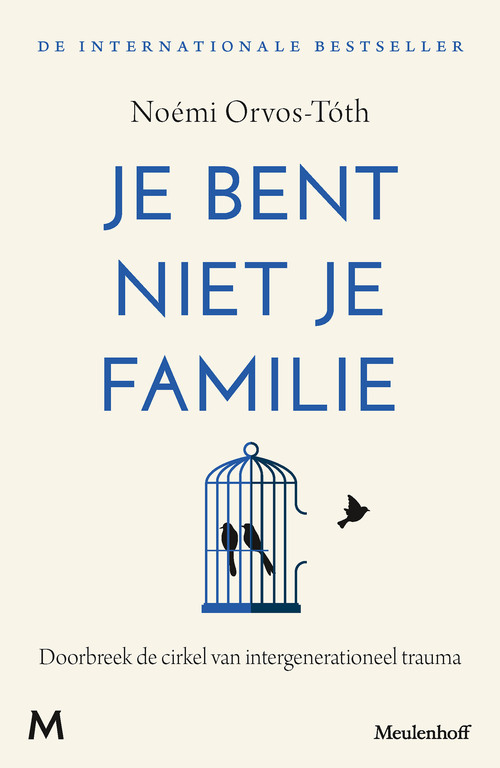 Je bent niet je familie