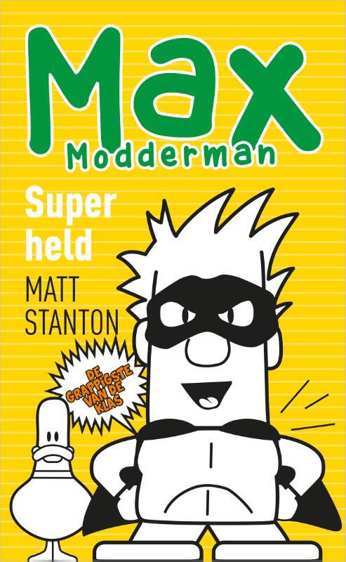Max Modderman 6 - Superheld
