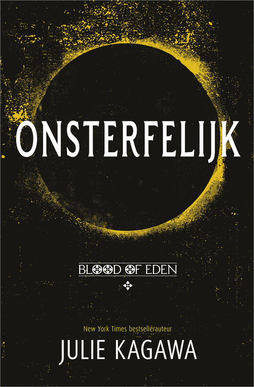 Blood of Eden 1 - Onsterfelijk