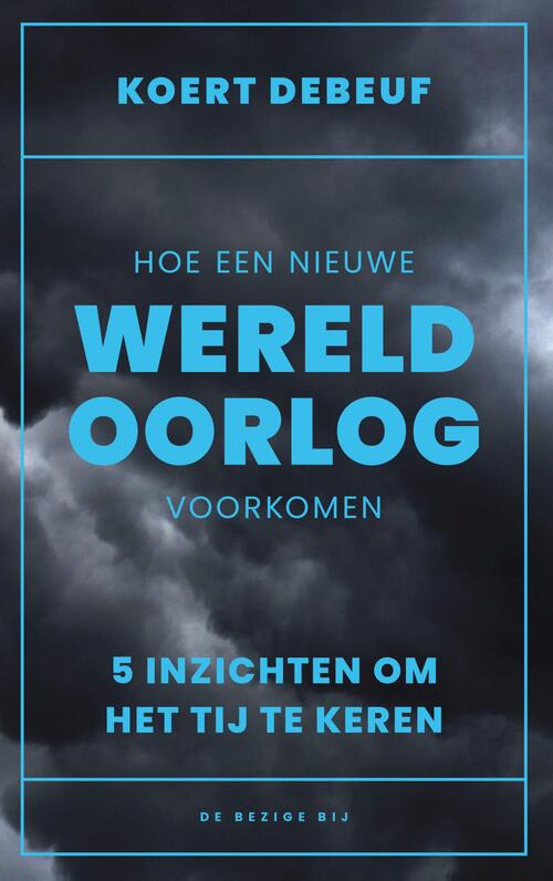Hoe een wereldoorlog voorkomen