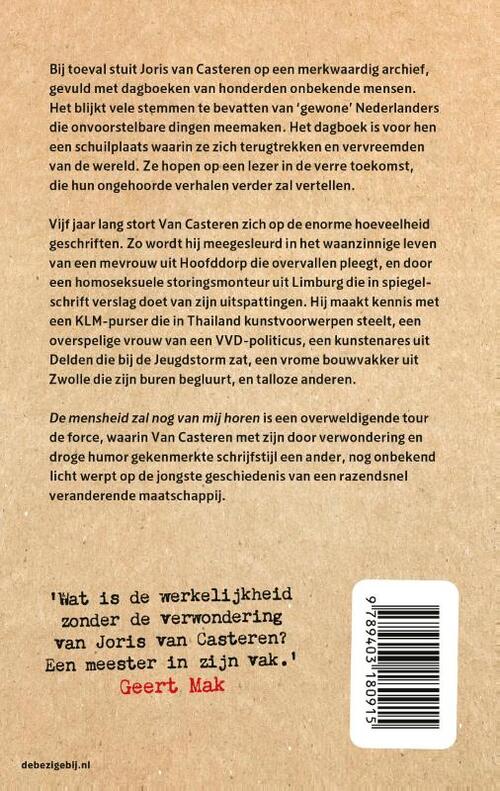 De mensheid zal nog van mij horen