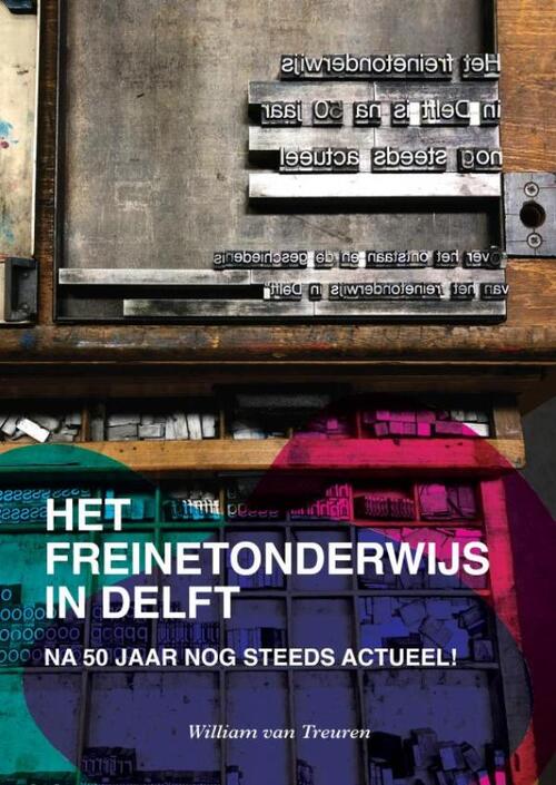 Het freinetonderwijs in Delft