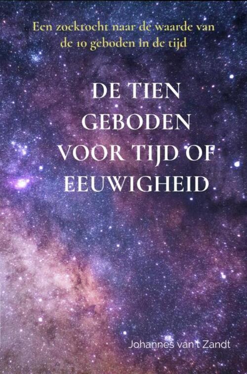 De tien geboden voor Tijd of eeuwigheid