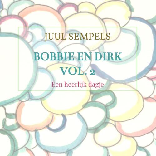 Bobbie en Dirk vol. 2