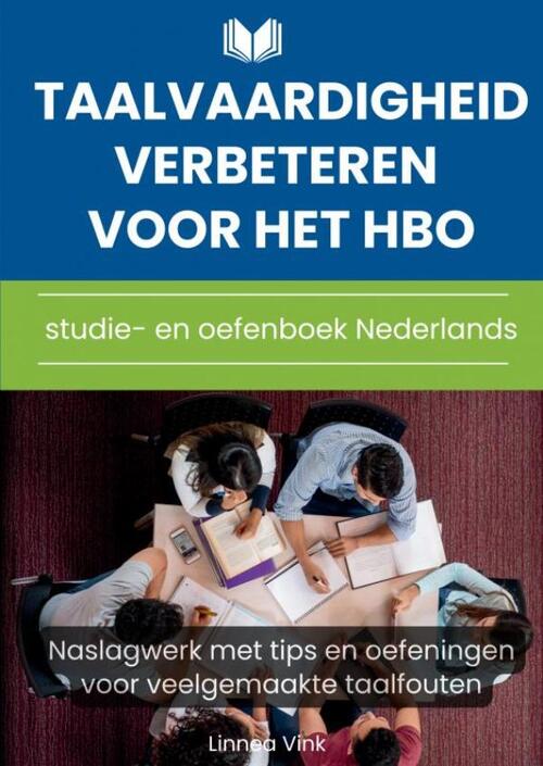 Taalvaardigheid verbeteren voor het hbo: studie- en oefenboek Nederlands