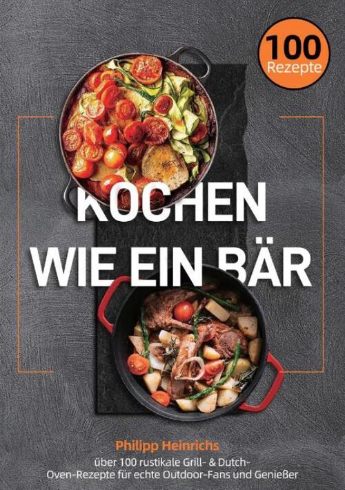 Kochen wie ein Bär