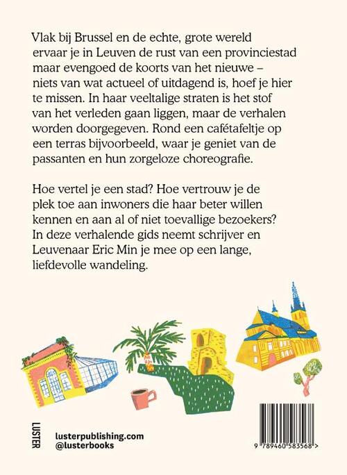 Leuven, een gids voor thuisblijvers en passanten