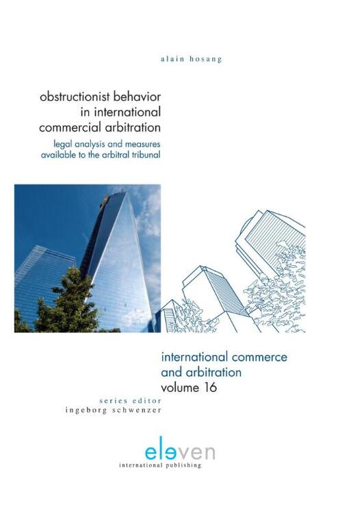Obstructionist behavior in international commercial arbitration