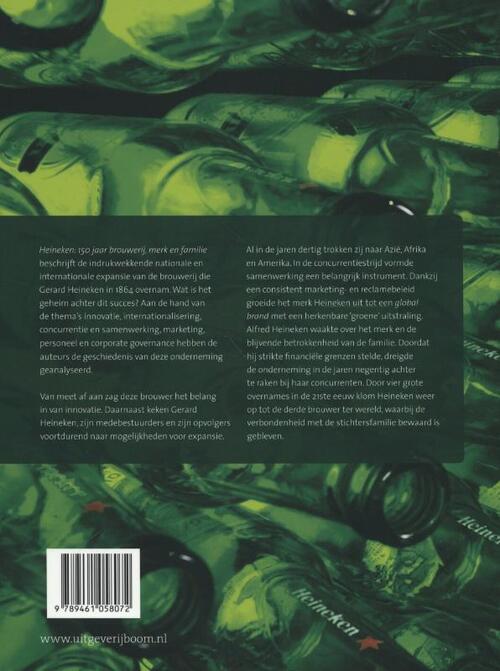 Heineken: 150 jaar - Brouwerij, merk en familie