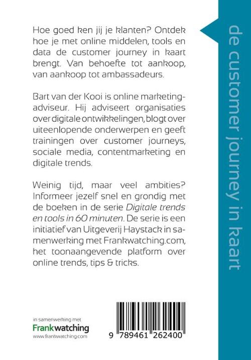 Alstublieft Integraal maak het plat De customer journey in kaart in 60 minuten, Bart van der Kooi | Boek |  9789461262400 | ReadShop