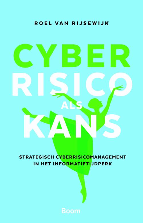 Cyberrisico als kans