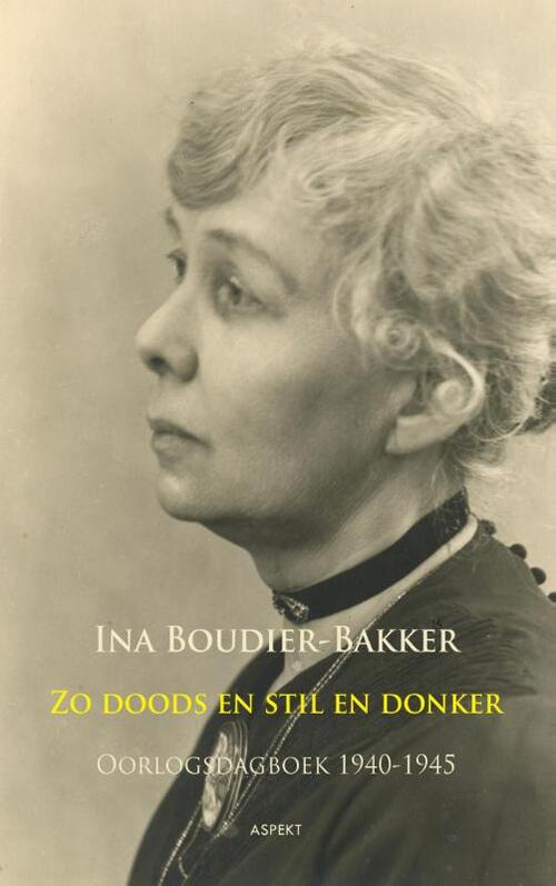 Ina Boudier-Bakker, zo doods en stil en donker