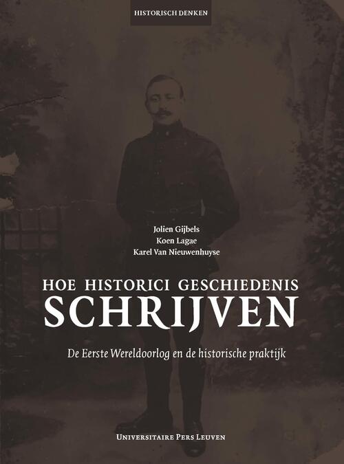 Hoe historici geschiedenis schrijven