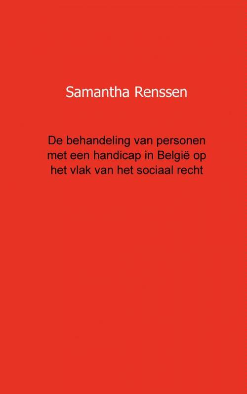 De behandeling van personen met een handicap in Belgie op het vlak van het sociaal recht