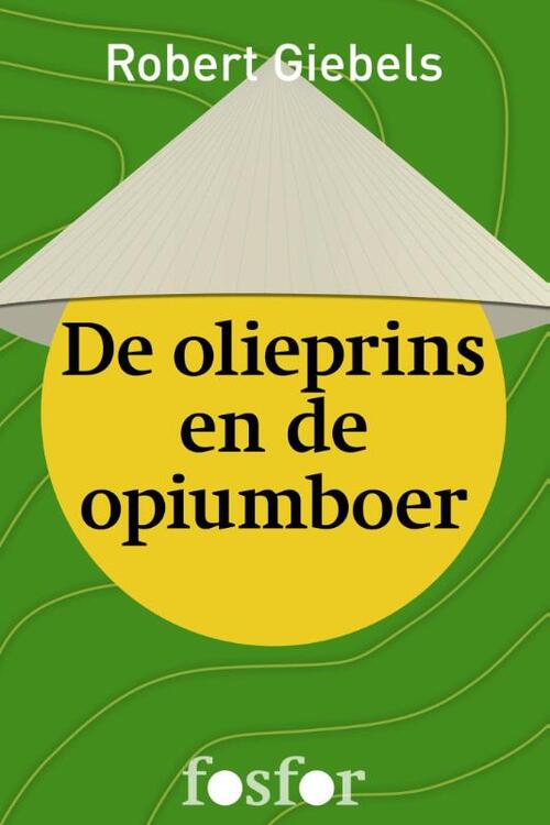 De olieprins en de opiumboer
