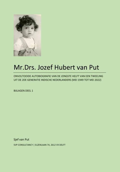 Mr.Drs. Jozef Hubert van Put - bijlagen