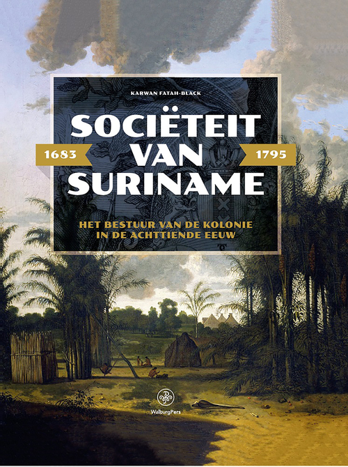 Sociëteit van Suriname – 1683 - 1795