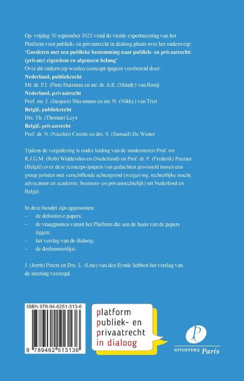 Goederen met een publieke bestemming naar publiek- en privaatrecht: (private) eigendom en algemeen belang