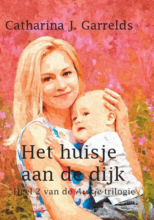 Het huisje aan de dijk