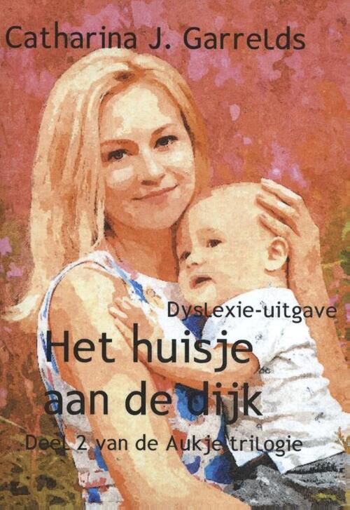 Het huisje aan de dijk