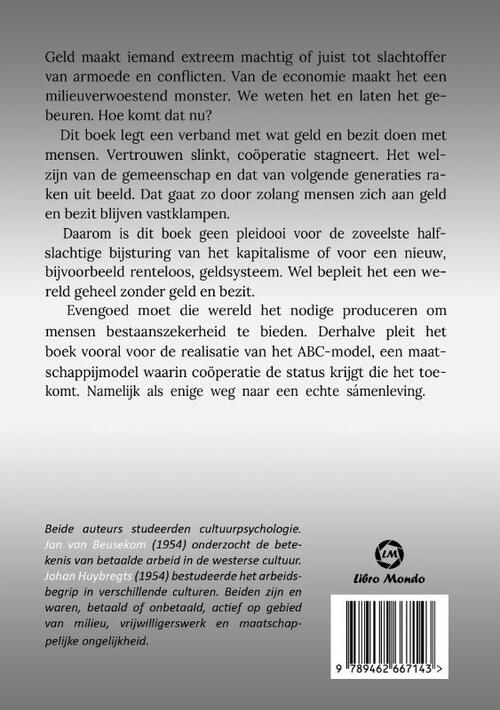 Een wereld zonder geld en bezit