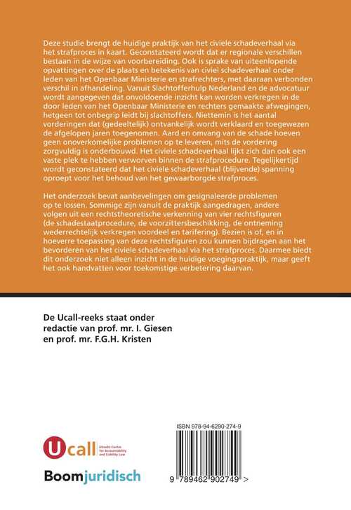 Civiel schadeverhaal via het strafproces