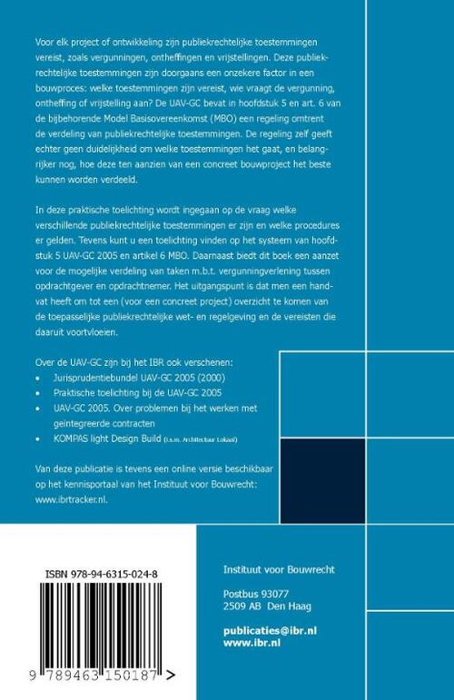 Publiekrechtelijke toestemmingen en de UAV-GC 2005