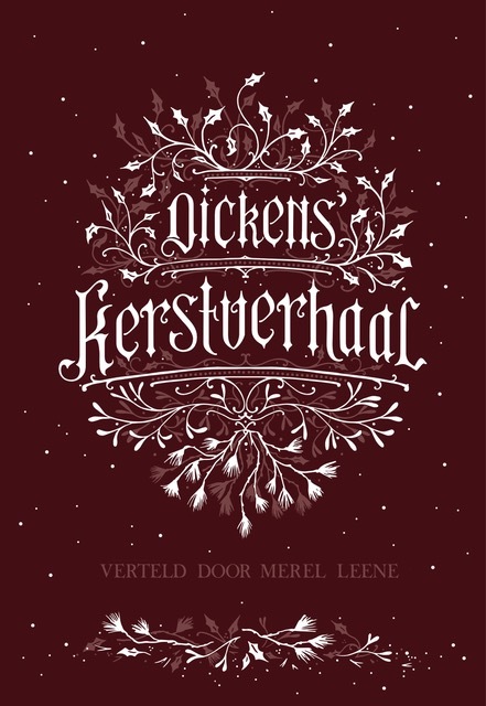Dickens' Kerstverhaal - A Christmas Carol