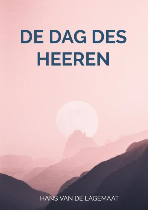 De dag des HEEREN