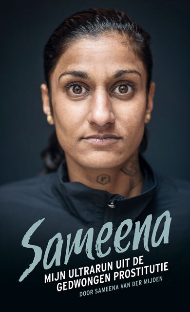 Sameena; mijn ultrarun uit de gedwongen prostitutie