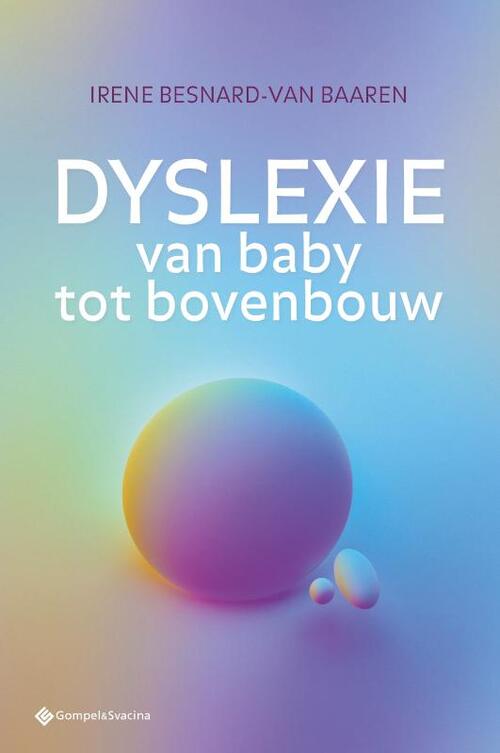 Dyslexie van baby tot bovenbouw