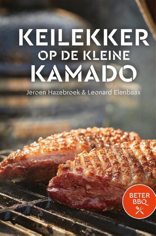 BeterBBQ - Keilekker op de kleine kamado