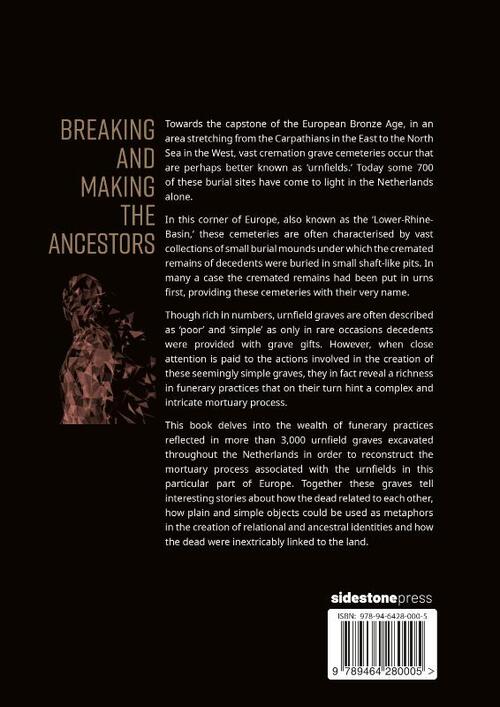 Breaking and making the ancestors