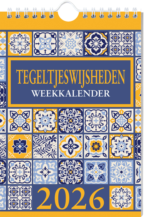 Tegeltjeswijsheden weekkalender 2026