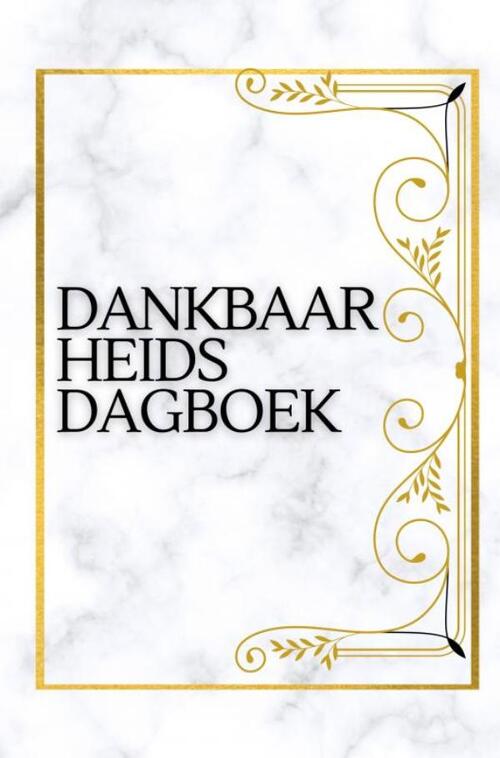 Dankbaarheidsdagboek