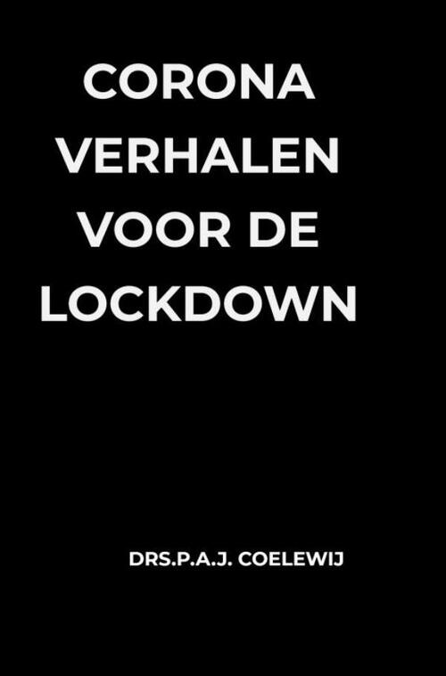 Corona Verhalen voor de lockdown