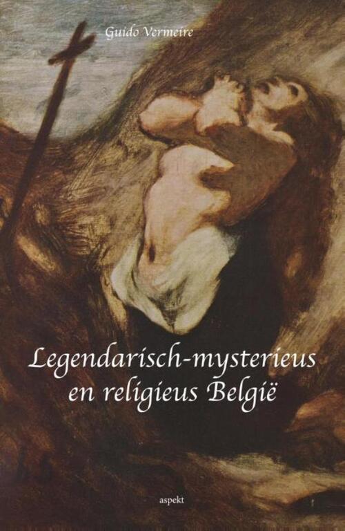 Legendarisch-mysterieus en religieus België