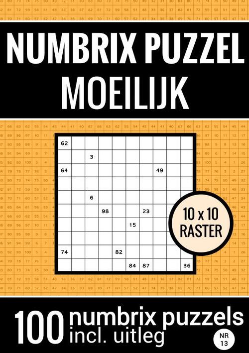 Puzzelboek met 100 Numbrix Puzzels voor Ver Gevorderden - NR.13- Numbrix Puzzel Moeilijk