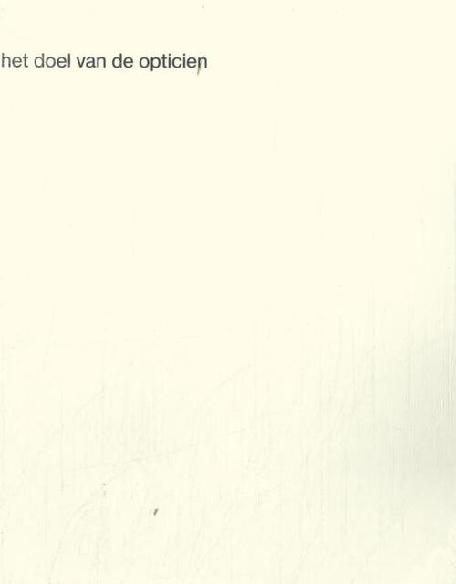 Het doel van de opticien